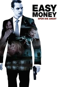 Easy Money - Spür die Angst 2011