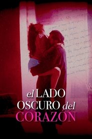 Imagen de El lado oscuro del corazón