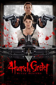 Hansel & Gretel : Witch Hunters streaming sur filmcomplet