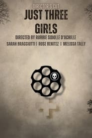 Just three girls (Director