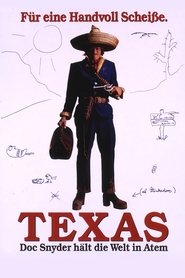 Film Texas - Doc Snyder hält die Welt in Atem streaming VF complet