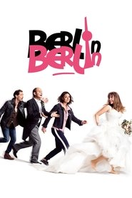 Film Berlin, Berlin : Pour l'amour de Lola streaming VF complet