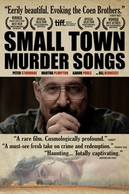 Film Small Town Murder Songs streaming VF complet