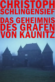 Film Das Geheimnis des Grafen von Kaunitz streaming VF complet