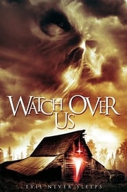 Film Watch Over Us streaming VF complet