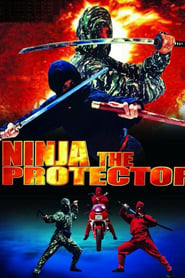 Film Ninja the Protector streaming VF complet