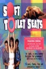 Soft Toilet Seats streaming sur filmcomplet