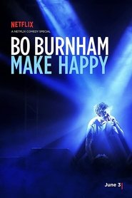 Film Bo Burnham: Make Happy streaming VF complet