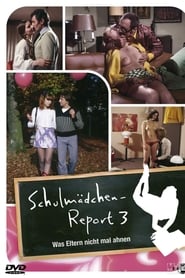 Schulmädchen-Report 3. Teil: Was Eltern nicht mal ahnen streaming sur filmcomplet