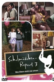 Film Schulmädchen-Report 3. Teil: Was Eltern nicht mal ahnen streaming VF complet