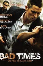 Film Bad Times streaming VF complet