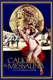 Film Caligula et Messaline streaming VF complet