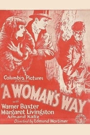 A Woman's Way streaming sur filmcomplet