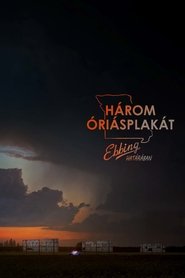 Három óriásplakát Ebbing határában 2018