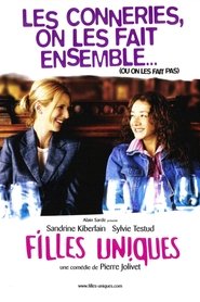 Film Filles uniques streaming VF complet