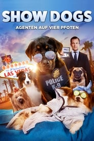 Show Dogs - Agenten auf vier Pfoten 2018