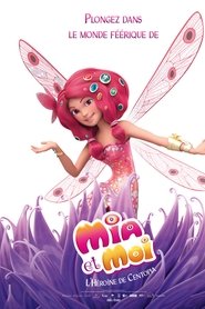 Mia et Moi, L'Héroïne de Centopia