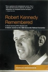 Robert Kennedy Remembered streaming sur filmcomplet