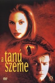 A tanú szeme 1999