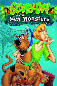 Film Scooby-Doo! and the Sea Monsters streaming VF complet