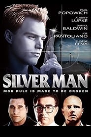 Film Silver Man streaming VF complet