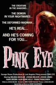 Film Pink Eye streaming VF complet