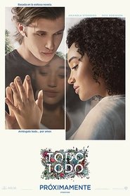 El amor lo es todo, todo 2017