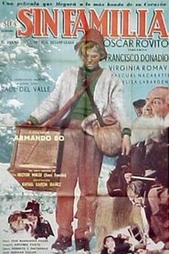 Film Sin familia streaming VF complet