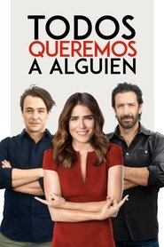 Imagen de Todos queremos a alguien