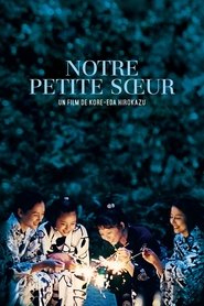 Notre petite sœur 2015