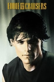 Eddie and the Cruisers streaming sur filmcomplet