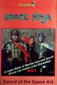 Space Ninja: Sword of the Space Ark