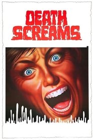 Film Death Screams streaming VF complet