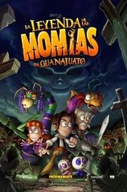 La Leyenda de las Momias de Guanajuato streaming sur filmcomplet