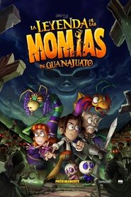 La leyenda de las momias de Guanajuato (2014)