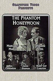 The Phantom Honeymoon streaming sur filmcomplet