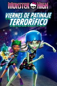 Imagen de Monster High: Viernes de patinaje terrorífico