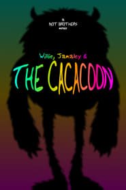 Film Willie, Jamaley & The Cacacoon streaming VF complet