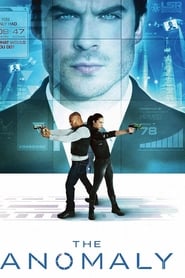 The Anomaly streaming sur filmcomplet