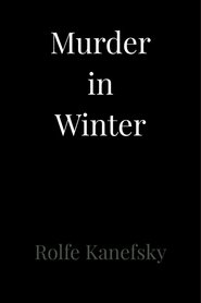 Film Murder in Winter streaming VF complet