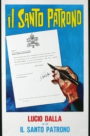 Film Il Santo Patrono streaming VF complet