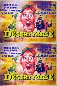 Film Desert Mice streaming VF complet