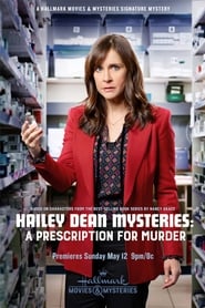 Hailey Dean Mystery: A Prescription for Murder 2019