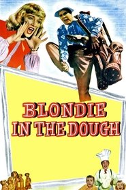 Blondie in the Dough streaming sur filmcomplet