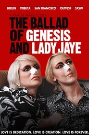 Film The Ballad of Genesis and Lady Jaye streaming VF complet