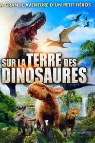 Sur la terre des dinosaures