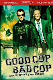 Good Cop Bad Cop 2007