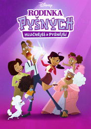 Rodinka Pyšných: Hlučnější a pyšnější