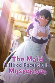 The Maid I Hired Recently Is Mysterious
