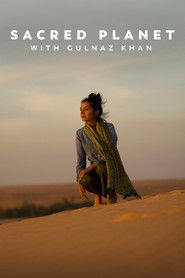 Sacred Planet with Gulnaz Khan
